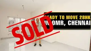#1540 Ready-to-Move 2 BHK in OMR Chennai