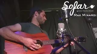 Max Minardi - Lonely Road | Sofar Bath