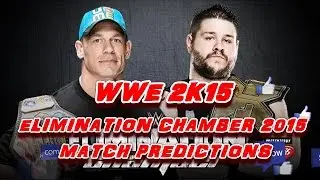 WWE ELIMINATION CHAMBER 2015 (Predictions): Non-Title: John Cena vs Kevin Owens. WWE 2K15, PS4.