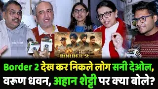 Border 2 Day 5 Public Review | Ahan Shrtty, Sunny Deol, Varun Dhawan | Border 2 Public Opinion