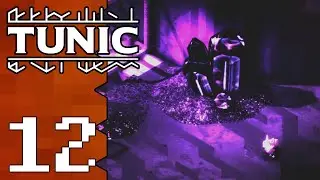Let's Play Tunic (BLIND) |12| The Quarry