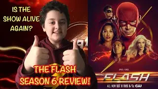 The Flash Season 6 Review! - Is The Show Alive Again?