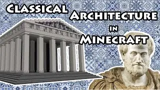 How to Build Classical Architecture in Minecraft | Proportioning 101