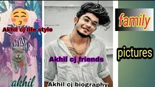 Akhil cj biography , Akhil cj family pictures, akhil cj life style
