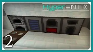 Minecraft HyperAntix Modpack | Ore Doubling | E02 (Modded Minecraft 1.10.2 SMP)