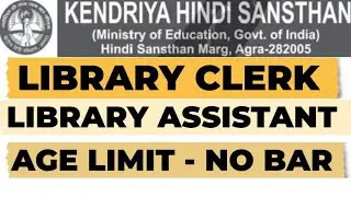 Kendriya hindi sansthan agra Library assistant and library clerk recruitment 2025 | Library jobs 