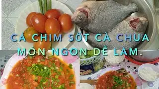 Cá Chim Sốt Cà Chua: Món Ăn Dễ Làm Ăn Với Cơm Trắng Trên Cả Tuyệt Vời