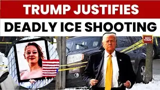 ICE Shooting News: US Immigration Agents Justified By President After Deadly Shooting | India Today