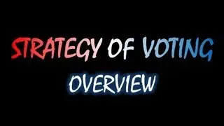 The Strategy of Voting: Overview