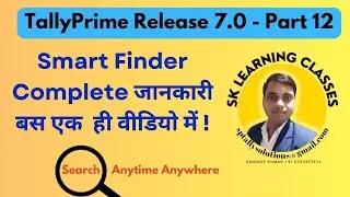 TallyPrime 7.0 - Part 12 Smart Finder Full Guide 🔥 | Search Across Multiple Companies & More!