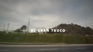 Boca de Serpiente - El Gran Truco