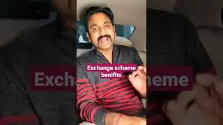 Exchange scheme benifit / car tips #shorts