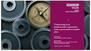 Connecting your professional corporation with a personalized wealth plan. Recorded on Oct 19, 2022