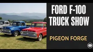 F100 Supernationals Pigeon Forge | Classic Ford Truck Show 2025