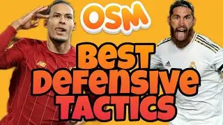 Best Defensive Tactics | OSM 2021