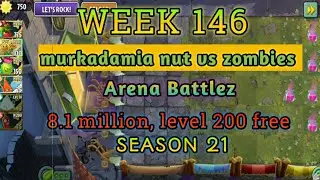 Plants vs Zombies 2 Arena Battlez Week 146, 8.1 Million Free, PvZ2 Tournament,