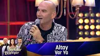 Altay - VAR YA