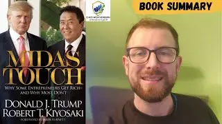 Midas Touch | Trump & Kiyosaki's Book - Summary