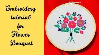Embroidery tutorial for Flower Bouquet | DIY Embroidery Kit by Cotton Flare