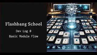 Flashbang Dev Log 0: First Update - Building a futuristic online school