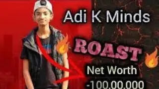 (Adi ka minds) roasted very funny video full watch