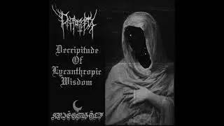 (Split - Decrepita / Kriegswolf ) - Decrepitude of Lycanthropic Winsdom