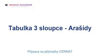 Příprava na přijímačky CERMAT: Tabulka 3 sloupce - Arašídy
