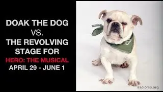 Asolo Rep's Doak the Dog VS. The Revolving Stage