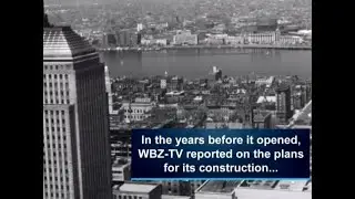 WBZ Archives: Prudential Building Grand Opening