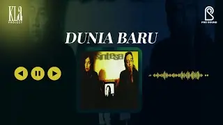 KLa Project - Dunia Baru | Official Lyric Video