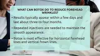 What Can Botox Do To Reduce Forehead Wrinkles? - Plastic Surgery Transformations