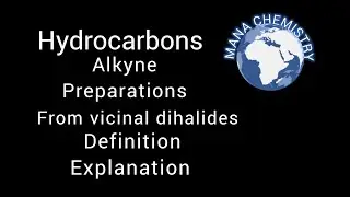 #hydro carbons#alkynes preparations #from vicinal dihalides #telugu class