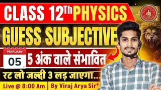 5 अंक का 3 लड़ जाएगा 🔥 | 12th Physics 5 Marks Guess Questions Bihar Boatd 2025 | Viraj Sir