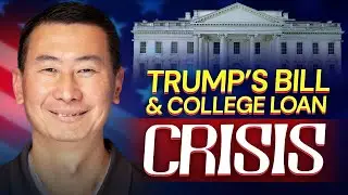 The Impact of Trump&rsquo;s &ldquo;Beautiful Bill&rdquo; on Your Ability to Borrow for College