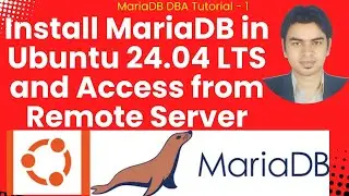 (हिन्दी) How to Install MariaDB in Ubuntu 24.04 LTS and Access from Remote Server #mariadb #mysql
