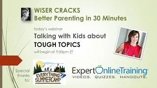 WISER CRACKS: Talking with Kids about Tough Topics