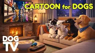 Calming Cartoons for Dogs: Peaceful Dog TV to Help Dogs Relax at Home | Music for Dogs