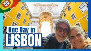 Lisbon Portugal ~ Wandering the Mesmerizing Streets of Old Town in a Day