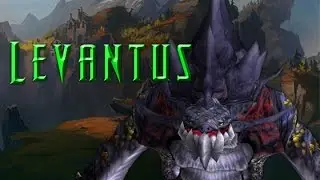 Les World Boss de Legion : Levantus