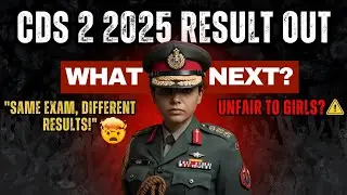 CDS 2 2025 RESULT OUT ! | Is  it Unfair to Girls? | Detailed Explanation | CDS 1 2026 Plan
