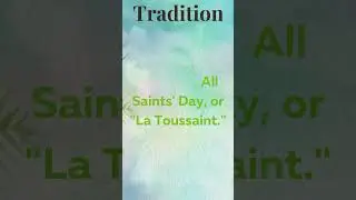 What Is La Toussaint? The French Tradition Explained
