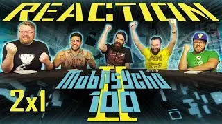 Mob Psycho 100 2x1 REACTION!! 