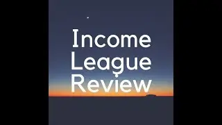 Income League Review - Is Income League 2018 a Scam?
