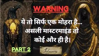 PART-2,YE TO SIRF EK MOHRA HAI ASLI MASTERMIND KOI AUR HAI