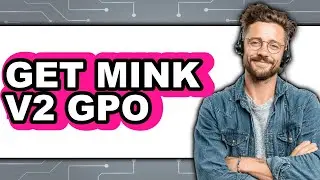 How to Get Mink V2 GPO (Full Guide)