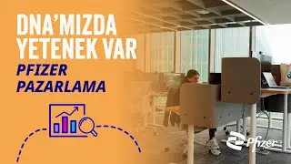 DNA’MIZDA YETENEK VAR | PFIZER PAZARLAMA​