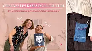 Astuces & conseils couture d&eacute;butant : Iliann cr&eacute;e sa premi&egrave;re pochette en jean