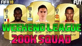 FIFA 18 200K SQUAD BUILDER feat. DYBALA, MATUIDI, VALENCIA - FUT CHAMPIONS TEAM