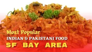 12 amazing halal Indian & Pakistani restaurants in the San Francisco Bay Area