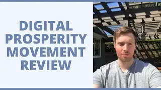 Digital Prosperity Movement Review - How Is It As A Business Opportunity?